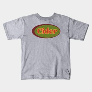 Cider! Retro Vintage Decal  Gold, Green and Maroon Style Kids T-Shirt